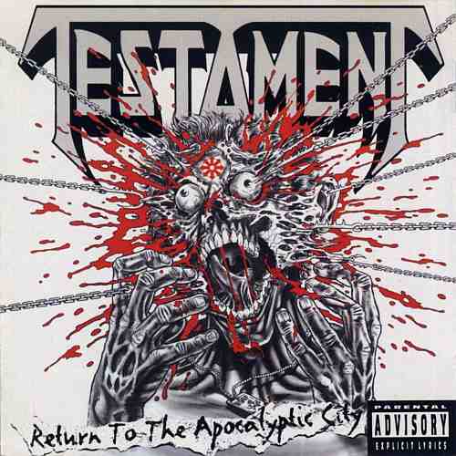 1993 - Testament - Return to the Apocalyptic City